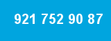 921 752 90 87